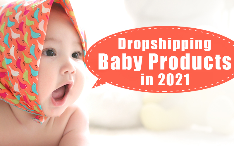 dropshipping baby products