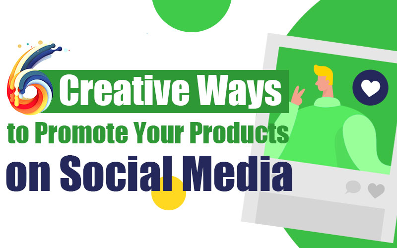 promote-products-on-social-media-800