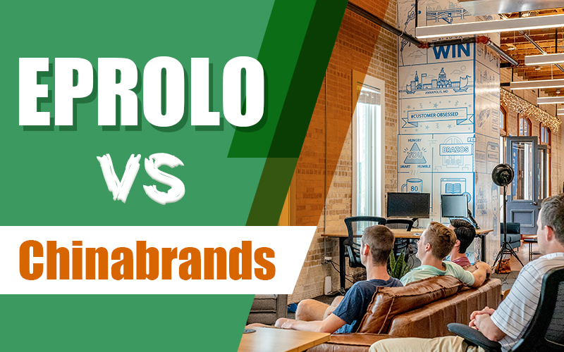 EPROLO vs Chinabrands chinabrands dropshipping