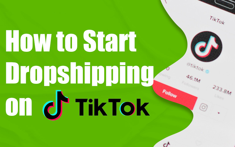 tiktok dropshipping dropshipping on tiktok