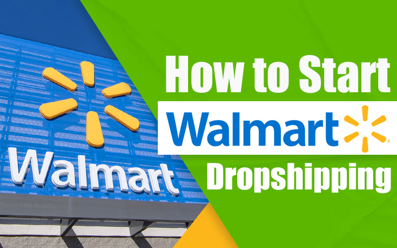 how to dropship on walmart walmart dropshipping
