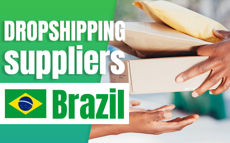 dropshipping suppliers brazil