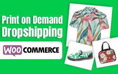 13 Awesome Print on Demand Dropshipping WooCommerce Plugins