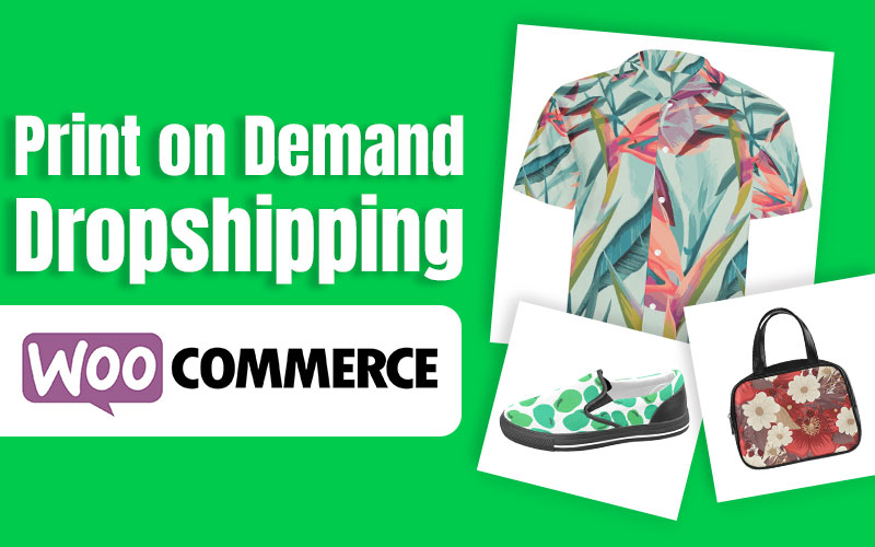 pod-woocommerce800 print on demand dropshipping woocommerce