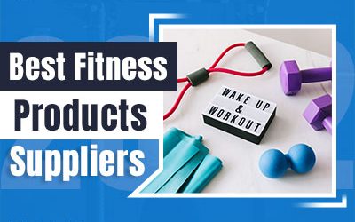 9 Best Fitness Products Dropshipping Supplier