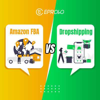 Amazon FBA Vs. Dropshipping em 2023: escolha o melhor [COMPARIÇÃO]